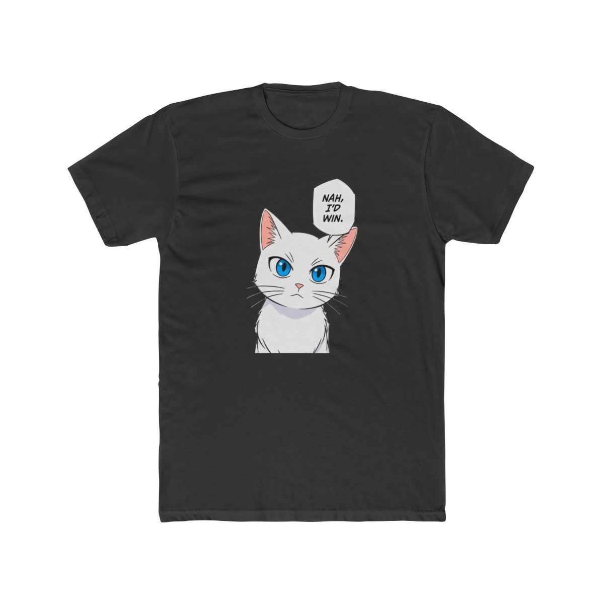 Catoru Cat Version Nah I'd Win T Shirt T Shirt - alternate angle 4, merchandise