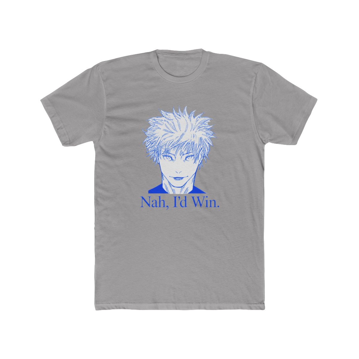 Nah I'd Win tee T Shirt
